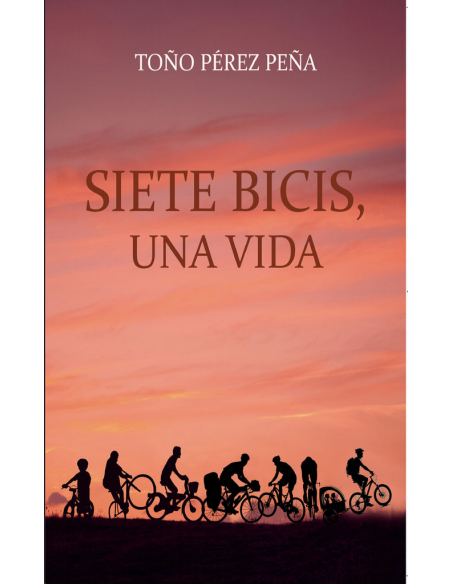 Siete Bicis, una Vida